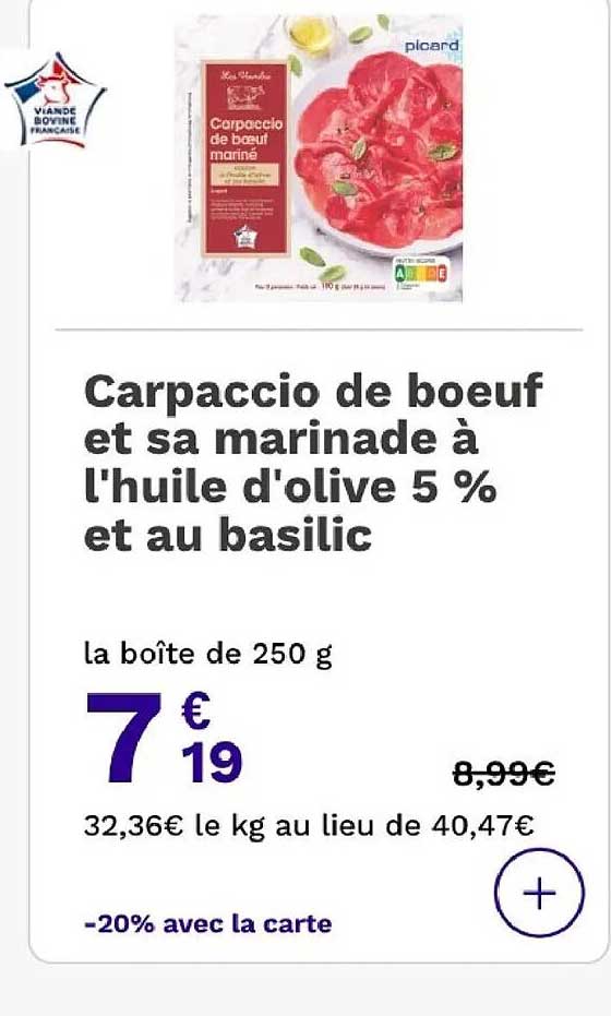 Carpaccio de boeuf et sa marinade à l'huile d'olive 5 % et au basilic