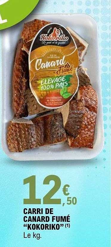 CARRI DE CANARD FUMÉ “KOKORIKO” (1) Le kg.