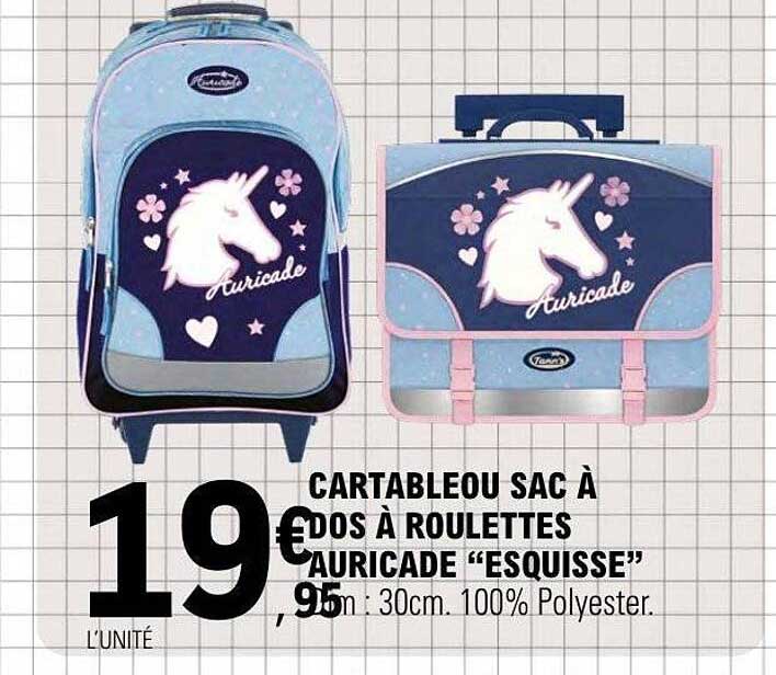 CARTABLE OU SAC À DOS À ROULETTES AURICADE “ESQUISSE”