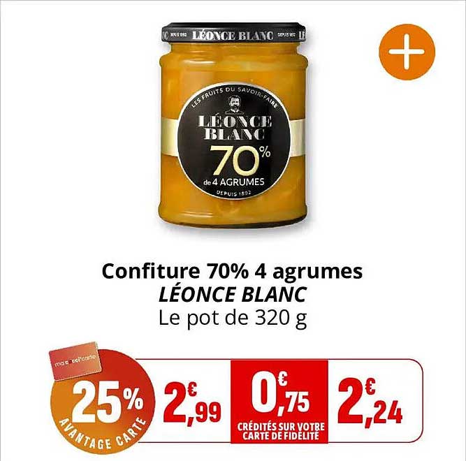 Confiture 70% 4 agrumes LÉONCE BLANC Le pot de 320 g