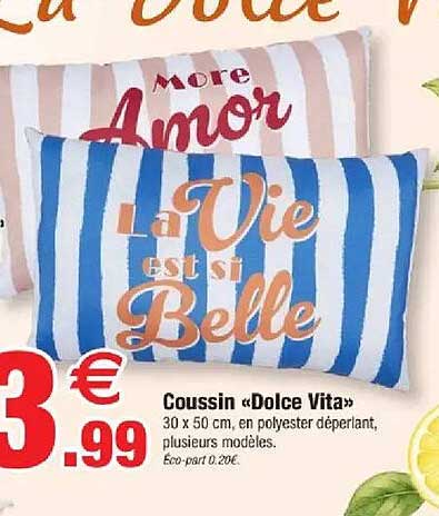 Coussin «Dolce Vita»