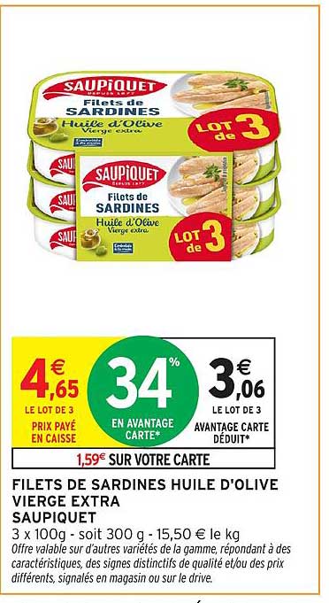 FILETS DE SARDINES HUILE D'OLIVE VIERGE EXTRA SAUPIQUET