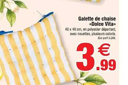 Galette de chaise «Dolce Vita»