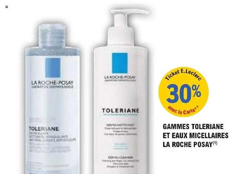 GAMMES TOLERIANE ET EAUX MICELLAIRES LA ROCHE POSAY(1)
