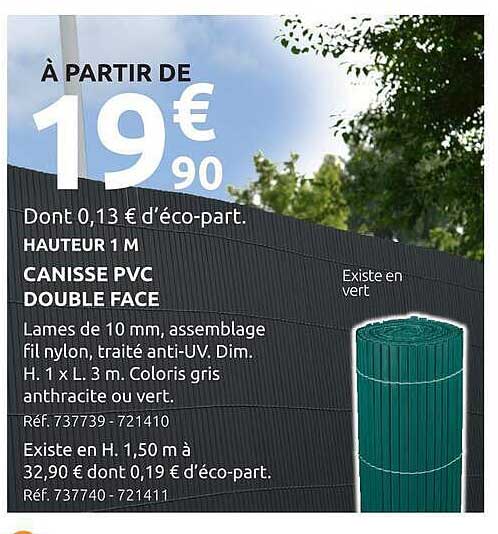 HAUTEUR 1 M CANISSE PVC DOUBLE FACE