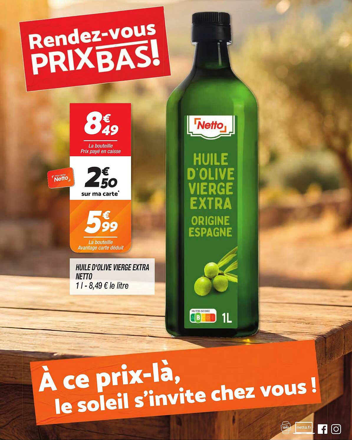 HUILE D'OLIVE VIERGE EXTRA NETTO