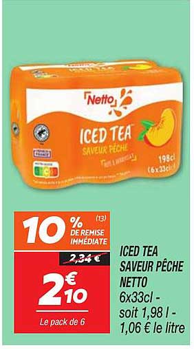 ICED TEA SAVEUR PÊCHE NETTO 6x33cl - soit 1,98l - 1,06 € le litre