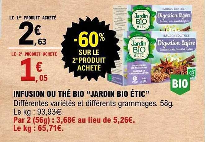 INFUSION OU THÉ BIO “JARDIN BIO ÉTIC”