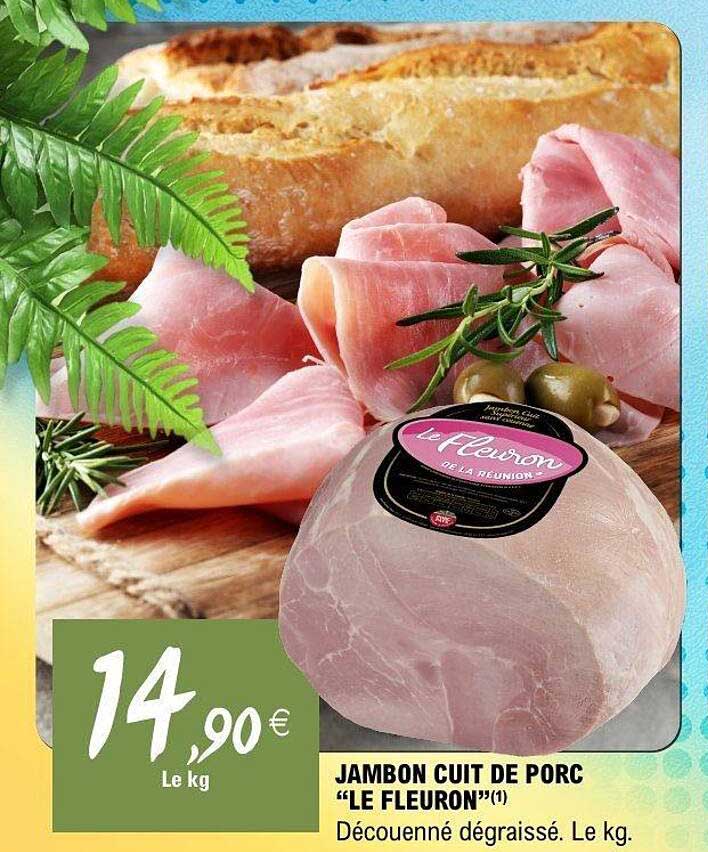 JAMBON CUIT DE PORC “LE FLEURON”