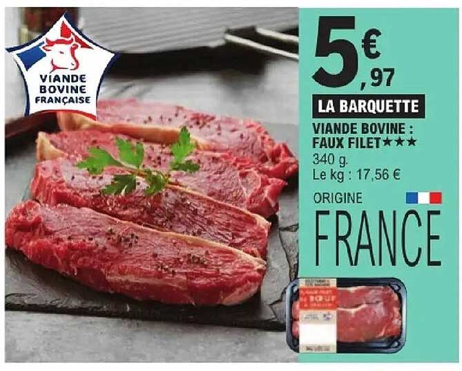 LA BARQUETTE VIANDE BOVINE : FAUX FILET ★★★ 340 g