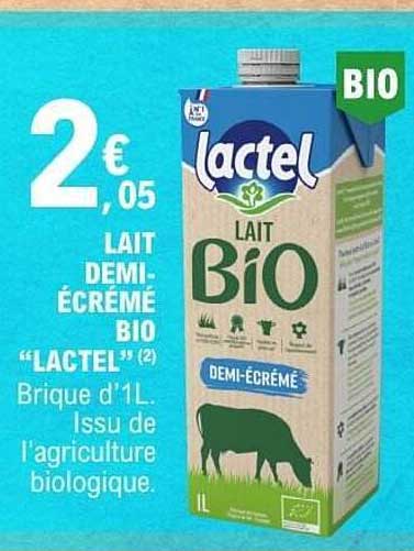 LAIT DEMI-ÉCRÉMÉ BIO “LACTEL” Brique d’1L. Issu de l’agriculture biologique.