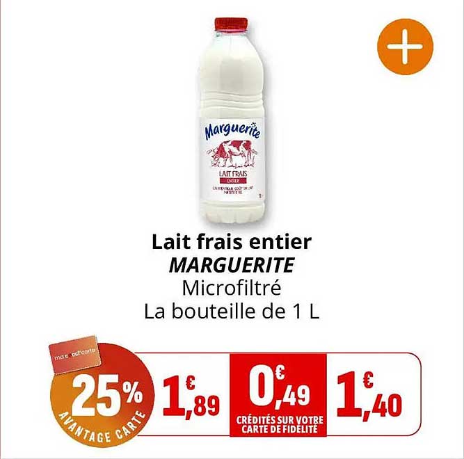 Lait frais entier MARGUERITE Microfiltré La bouteille de 1 L