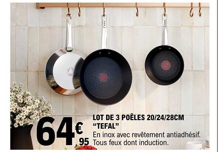 LOT DE 3 POÊLES 20/24/28CM “TEFAL”