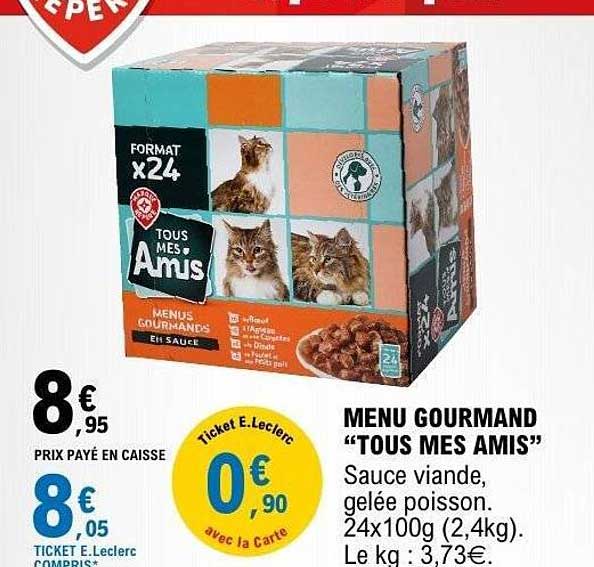 MENU GOURMAND “TOUS MES AMIS”