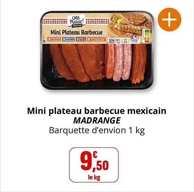 Mini plateau barbecue mexicain MADRANGE Barquette d’environ 1 kg
