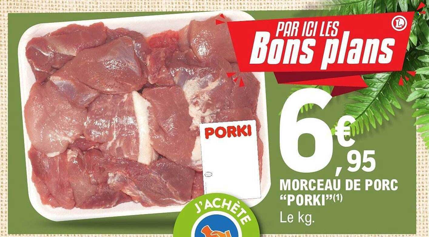 MORCEAU DE PORC “PORKI”(1)
