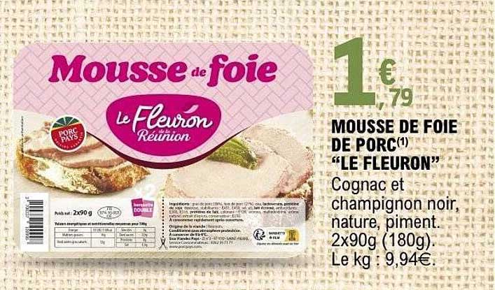 MOUSSE DE FOIE DE PORC(1) “LE FLEURON”