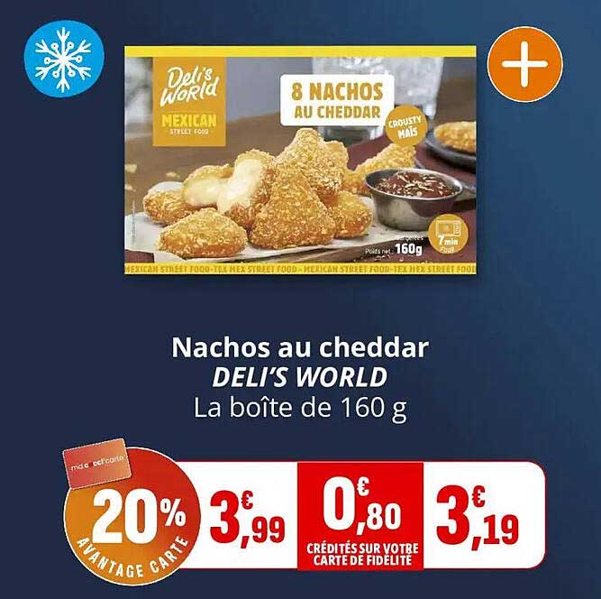 Nachos au cheddar DELI’S WORLD La boîte de 160 g