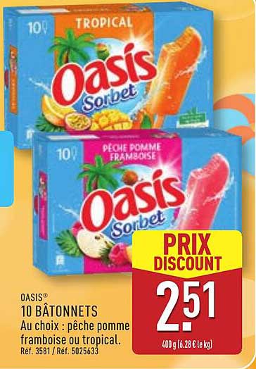 OASIS 10 BÂTONNETS Au choix : pêche pomme framboise ou tropical.