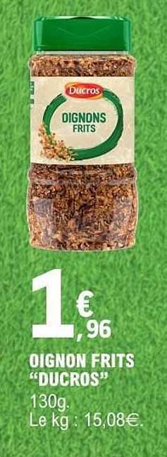 OIGNON FRITS "DUCROS"