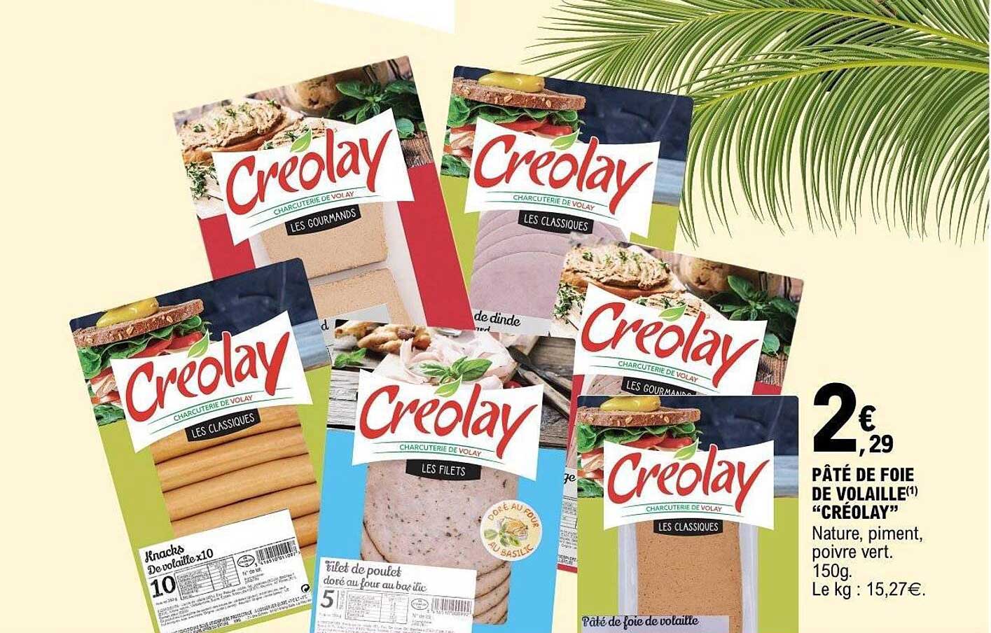 PÂTÉ DE FOIE DE VOLAILLE "CRÉOLAY"