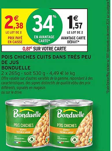 POIS CHICHES CUITS DANS TRÈS PEU DE JUS BONDUELLE