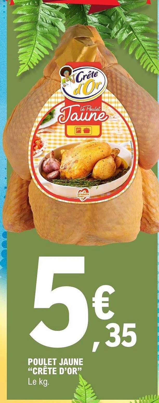POULET JAUNE “CRÊTE D’OR”