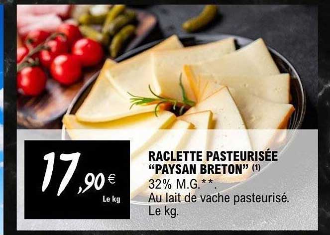 RACLETTE PASTEURISÉE “PAYSAN BRETON”
