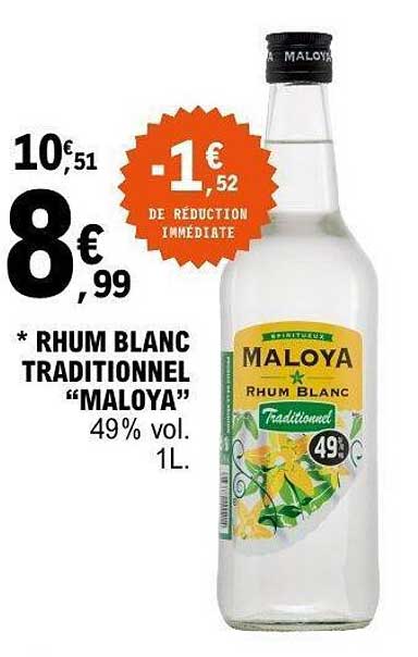 Rhum blanc traditionnel “MALOYA” 49% vol. 1L.