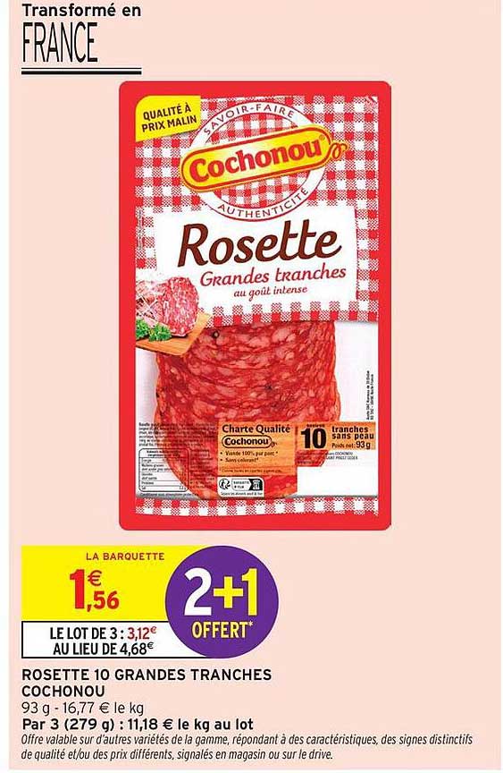 ROSETTE 10 GRANDES TRANCHES COCHONOU