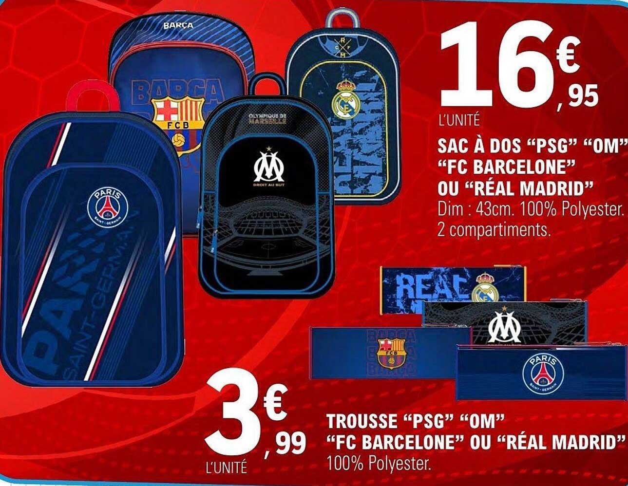 SAC À DOS “PSG” “OM” “FC BARCELONE” OU “RÉAL MADRID”