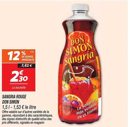 SANGRIA ROUGE DON SIMON 1,5 l - 1,53 € le litre