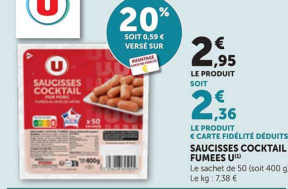 SAUCISSES COCKTAIL FUMEES U