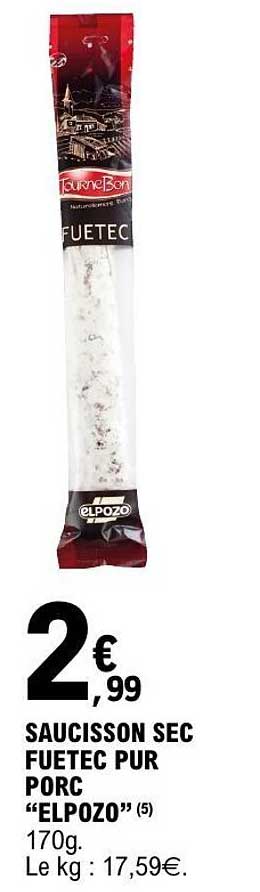 SAUCISSON SEC FUETEC PUR PORC “ELPOZO”