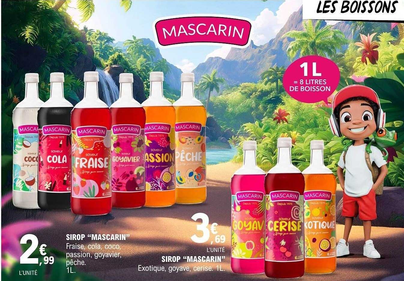 SIROP “MASCARIN” Fraise, cola, coco, passion, goyavier, pêche. 1L.