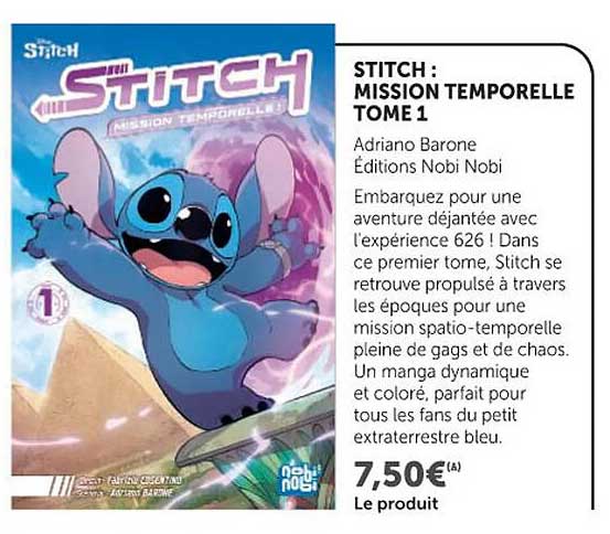 STITCH : MISSION TEMPORELLE TOME 1
