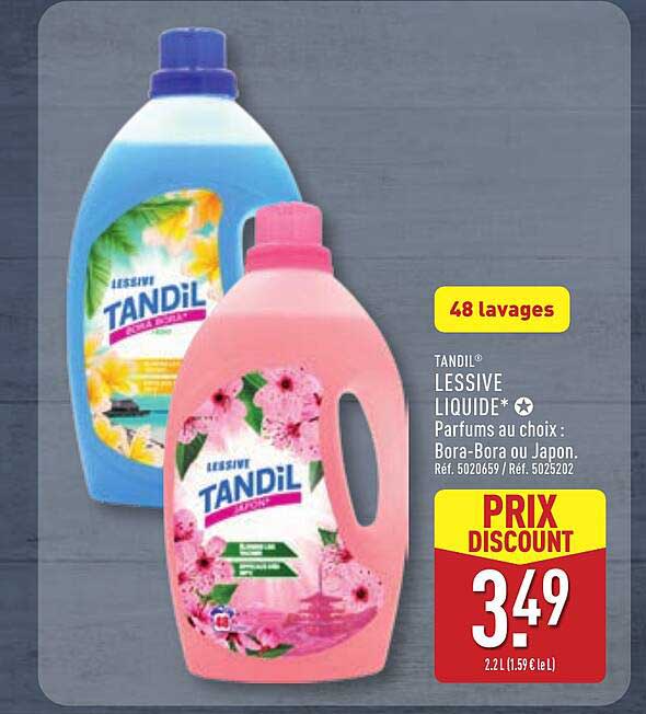 TANDIL LESSIVE LIQUIDE* Parfums au choix : Bora-Bora ou Jappon.