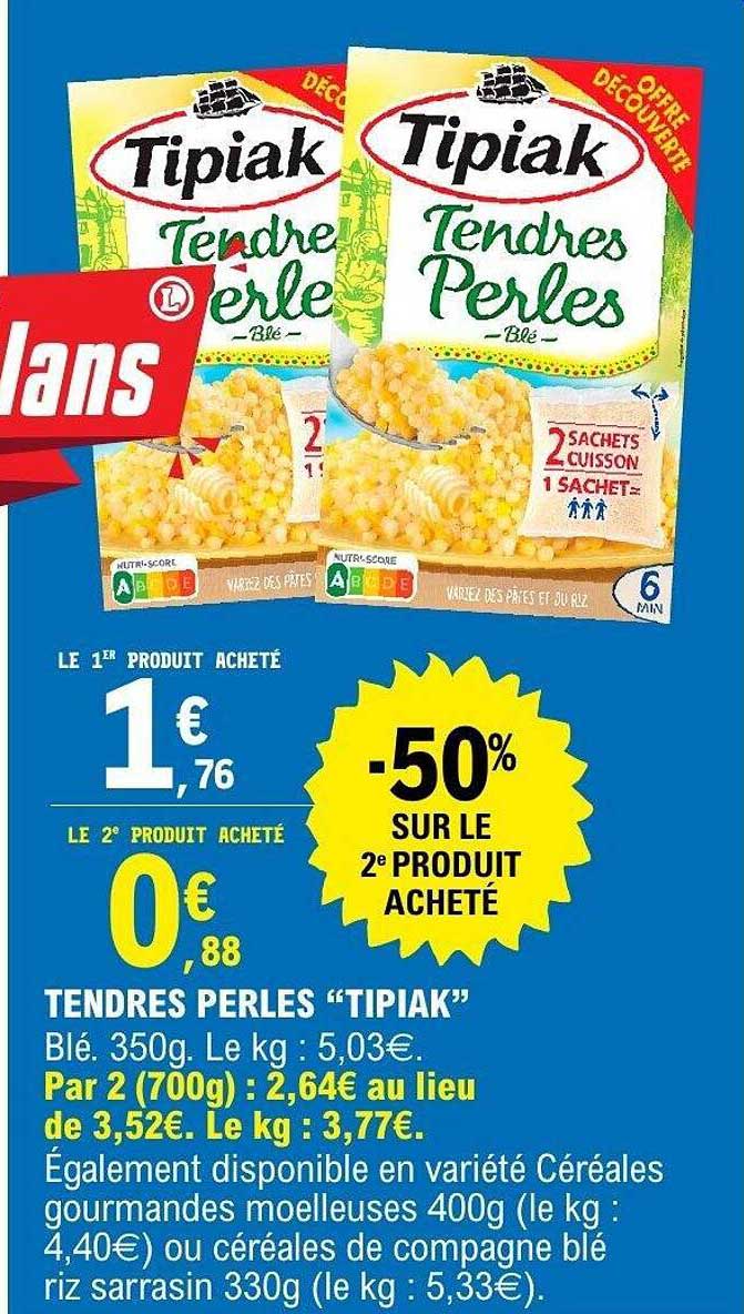 Tendres Perles “Tipiak”