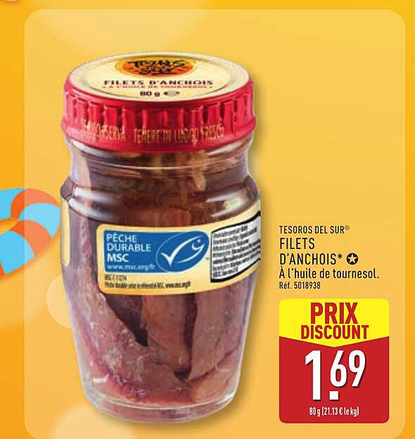 TESOROS DEL SUR® FILETS D’ANCHOIS* à l’huile de tournesol.