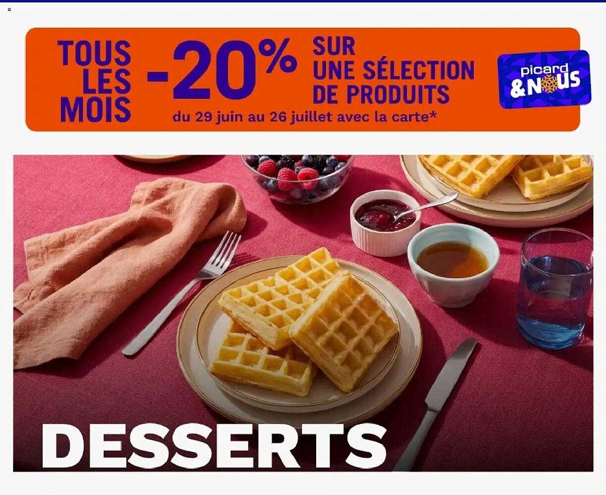 TOUS LES MOIS -20% SUR UNE SÉLECTION DE PRODUITS