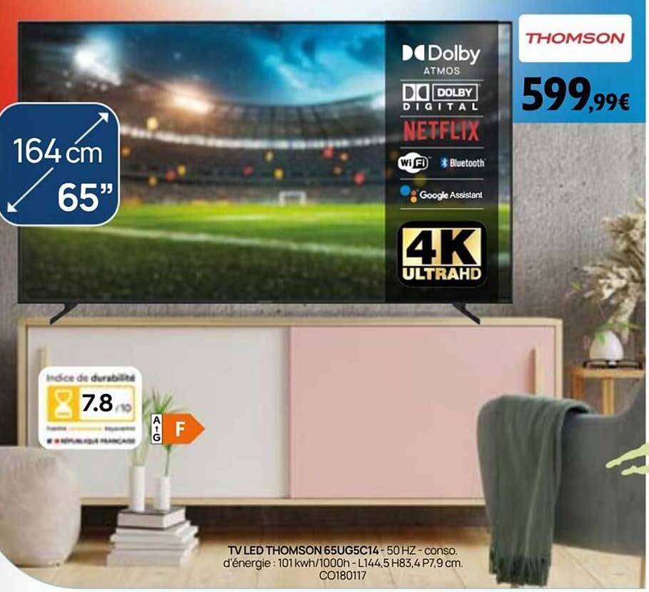 TV LED THOMSON 65UG5C14 - 50 Hz - conso. d'énergie : 101 kwh/1000h - L144,5 H83,4 P7,9 cm. C0180117