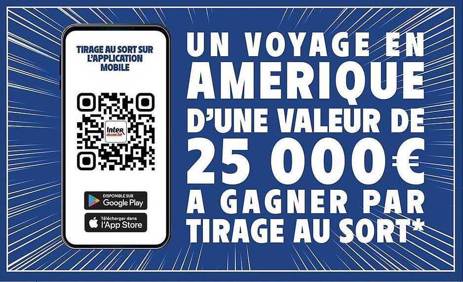 UN VOYAGE EN AMERIQUE D’UNE VALEUR DE 25 000€ A GAGNER PAR TIRAGE AU SORT*