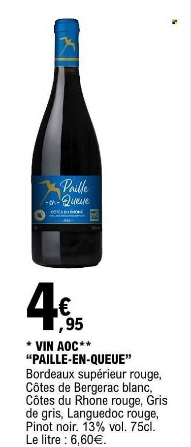 * VIN AOC* “PAILLE-EN-QUEUE”