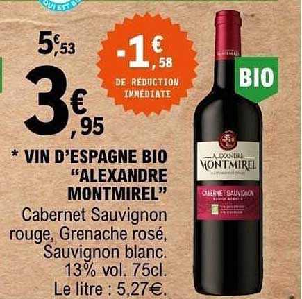 VIN D'ESPAGNE BIO "ALEXANDRE MONTMIREL"