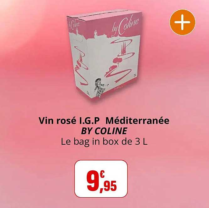Vin rosé I.G.P Méditerranée BY COLINE Le bag in box de 3 L