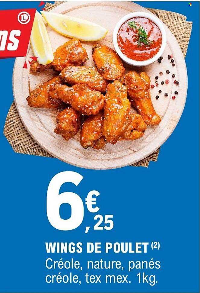 WINGS DE POULET (2) Créole, nature, panés créole, tex mex. 1kg.