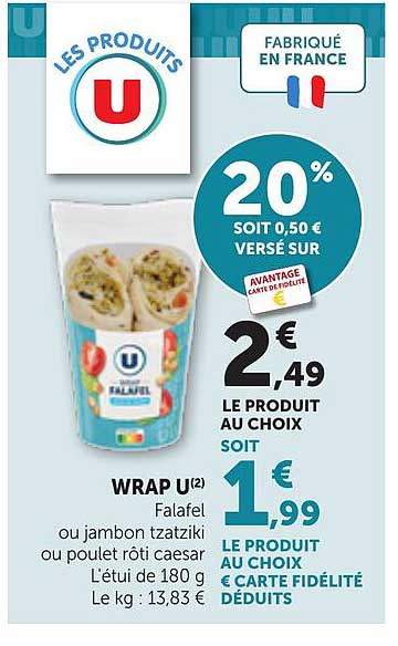 WRAP U Falafel ou jambon tzatziki ou poulet rôti caesar