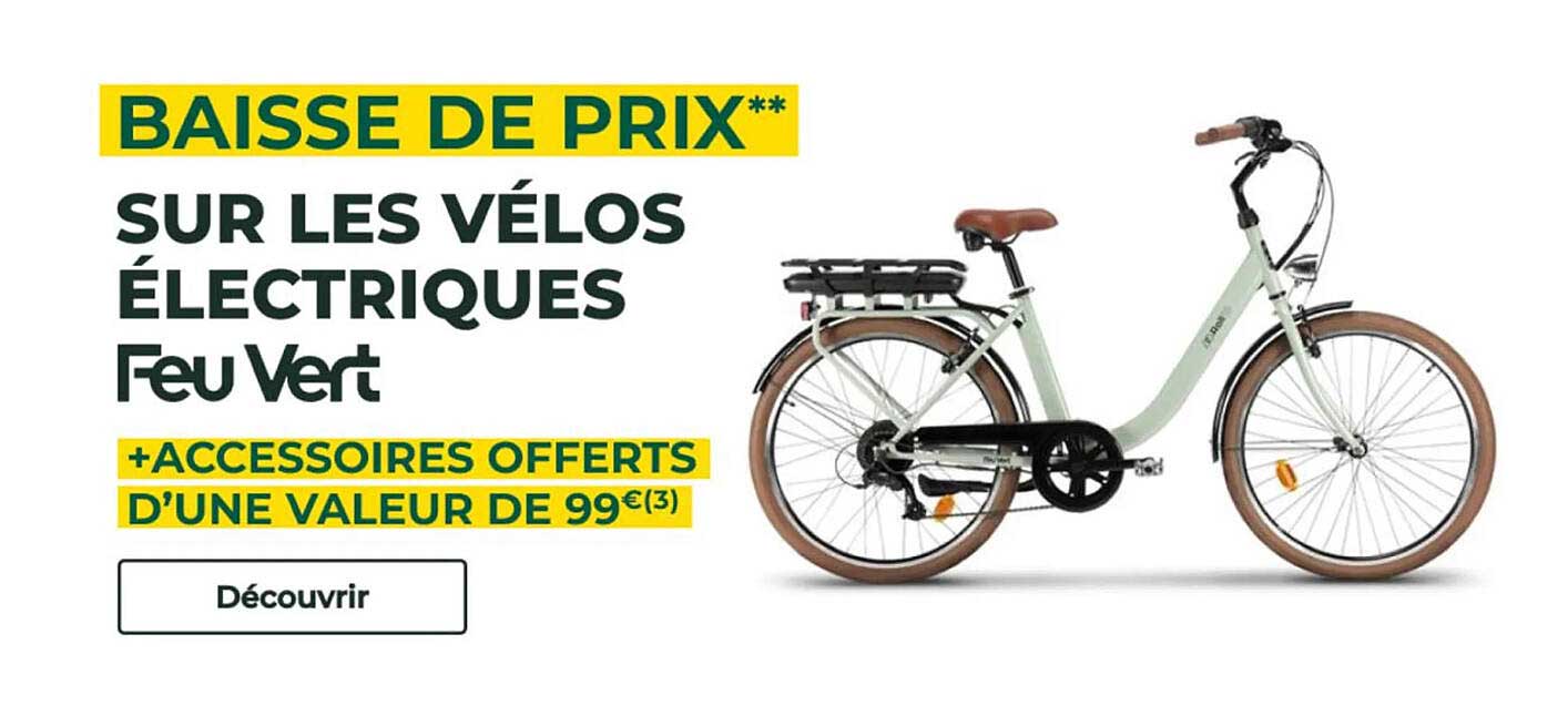 BAISSE DE PRIX SUR LES VÉLOS ÉLECTRIQUES Feu Vert