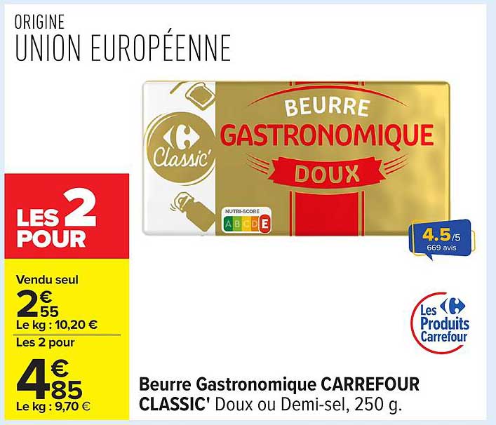 Beurre Gastronomique CARREFOUR CLASSIC' Doux ou Demi-sel, 250 g.