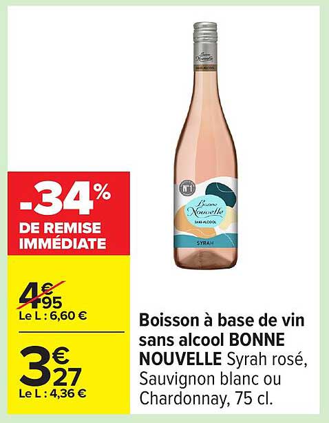 Boisson à base de vin sans alcool BONNE NOUVELLE Syrah rosé, Sauvignon blanc ou Chardonnay, 75 cl.